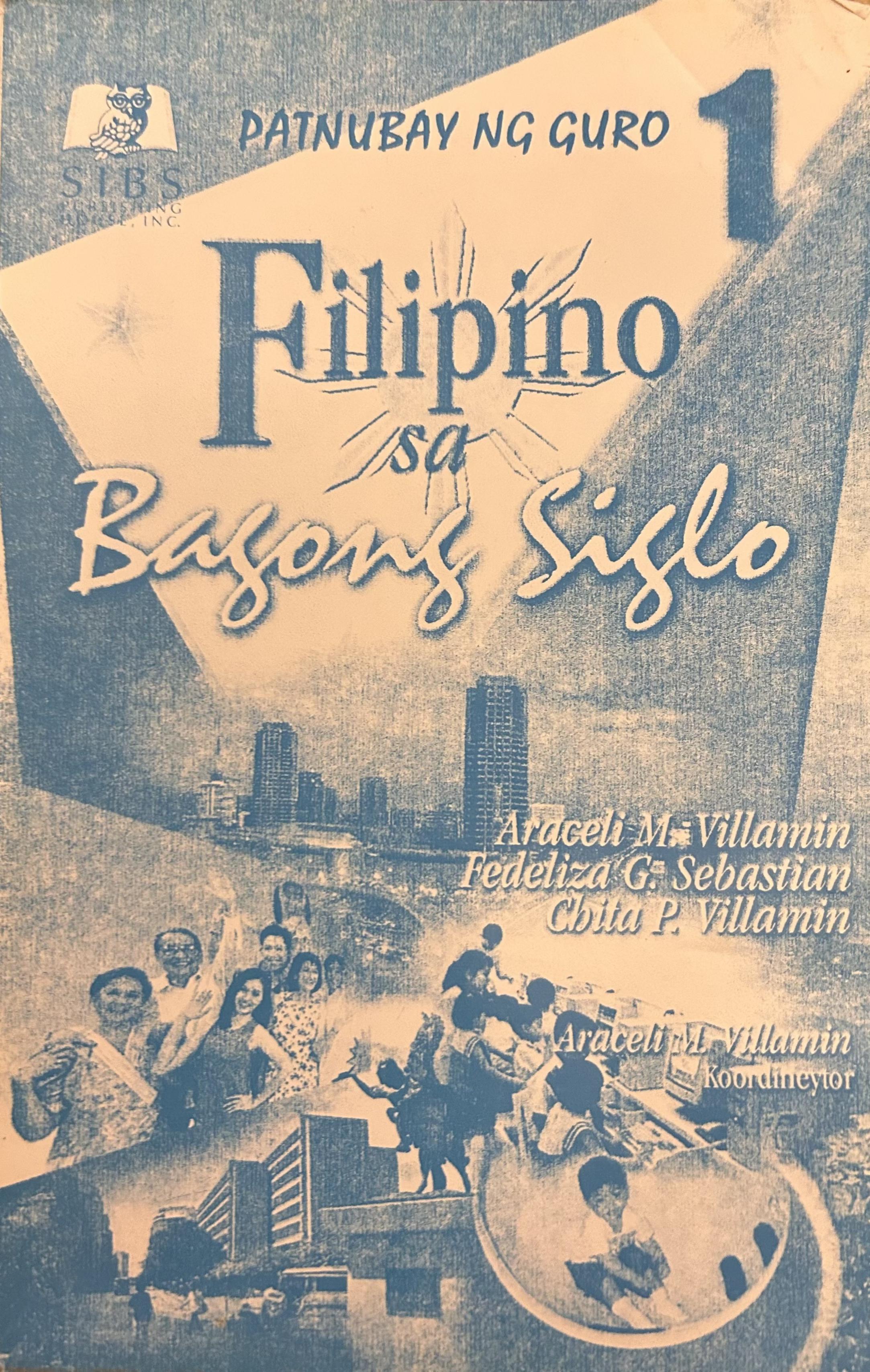 Filipino sa Bagong Siglo 1 (Patnubay ng Guro)