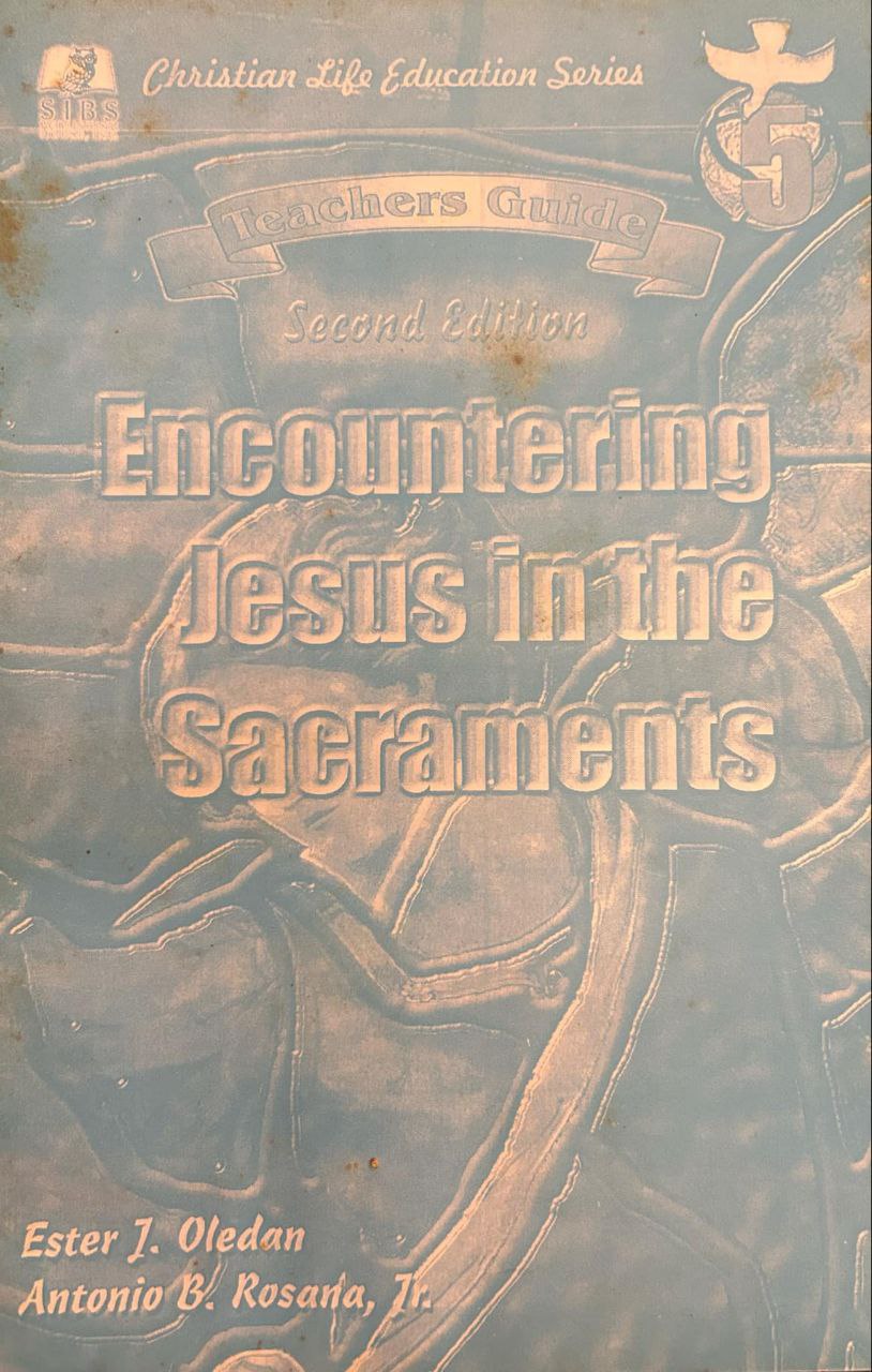 Encountering Jesus in the Sacraments (Second Edition, Teacher's Guide)