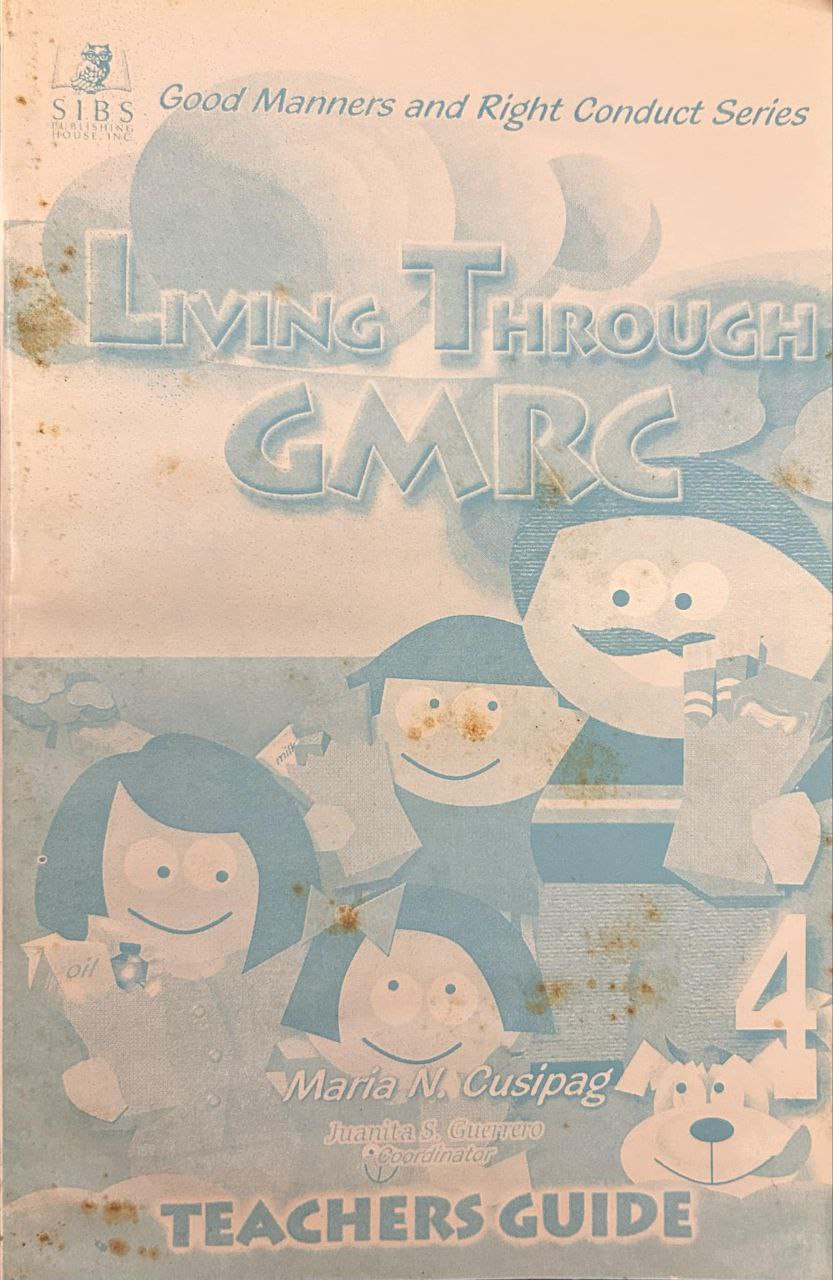 Living Through GMRC 4 (Teacher's Guide)