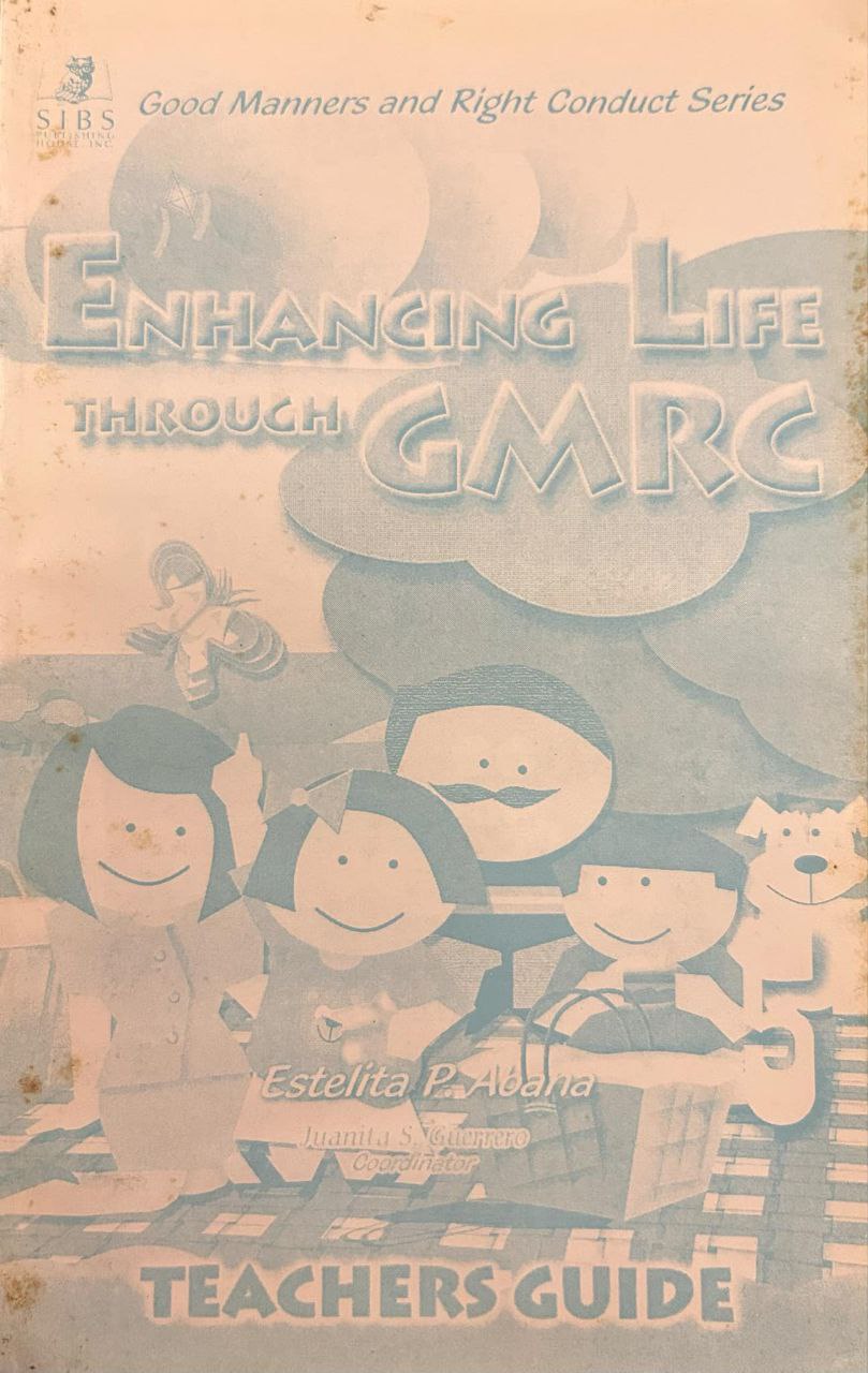 Enhancing Life Through GMRC 5 (Teacher's Guide)