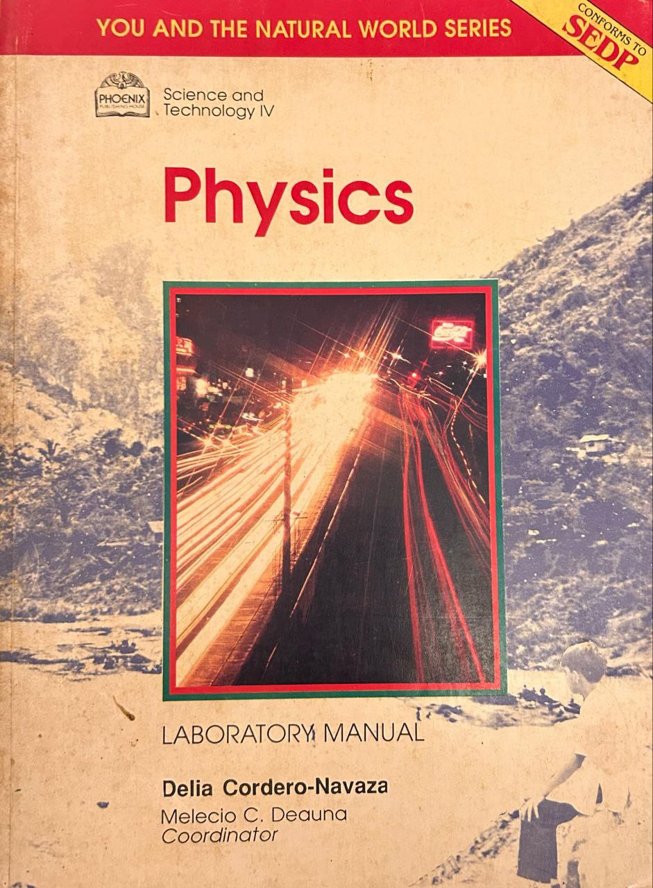 Physics: Laboratory Manual (Science and Technology IV)