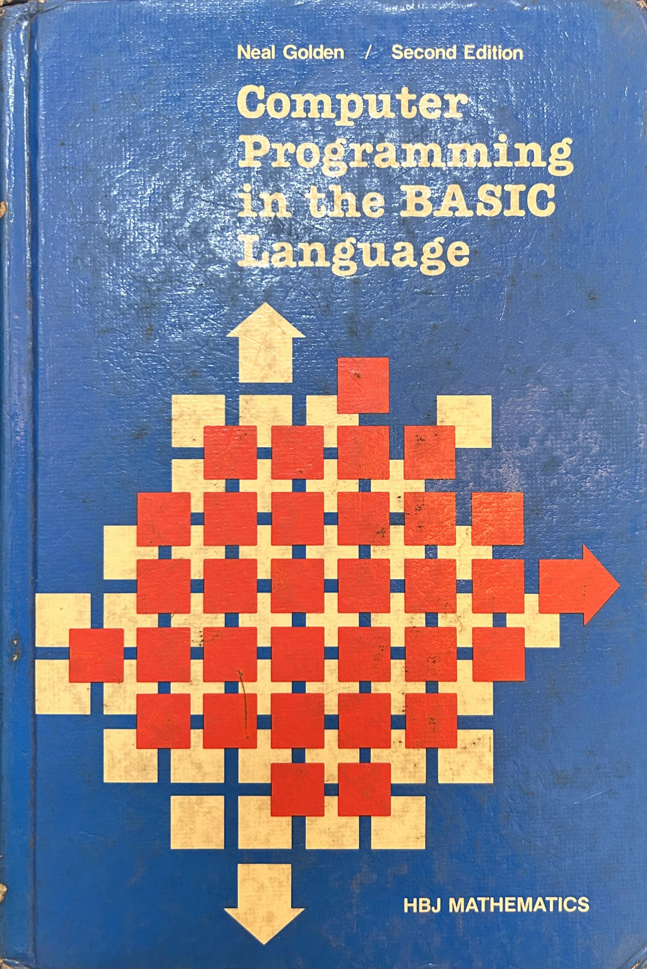 Computer Programming in the BASIC Language (Second Edition)