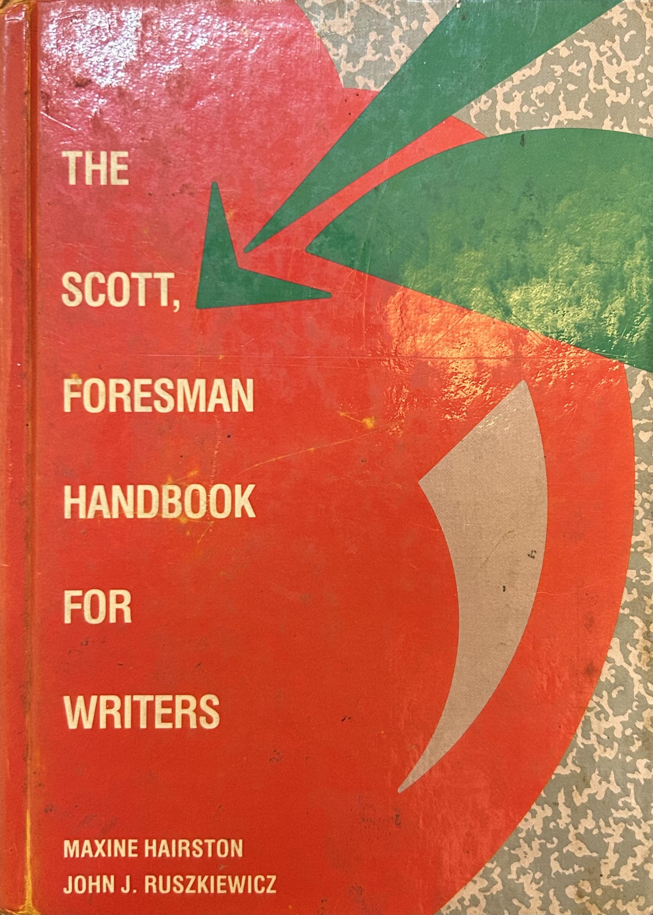 The Scott, Foresman Handbook for Writers