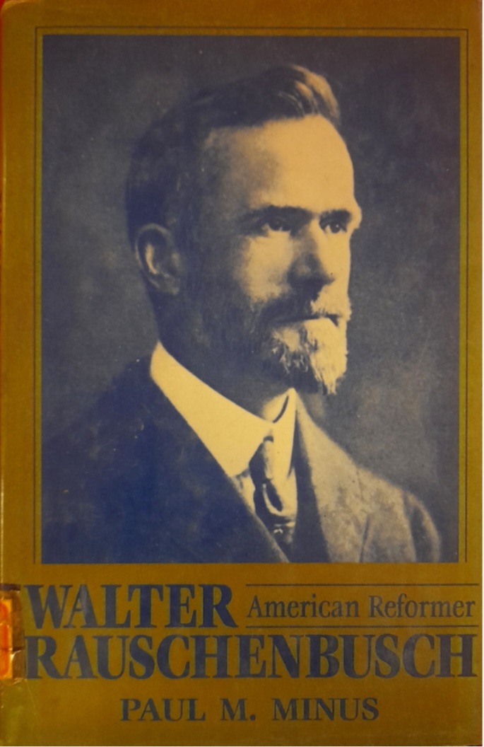 American Reformer: Walter Rauschenbusch