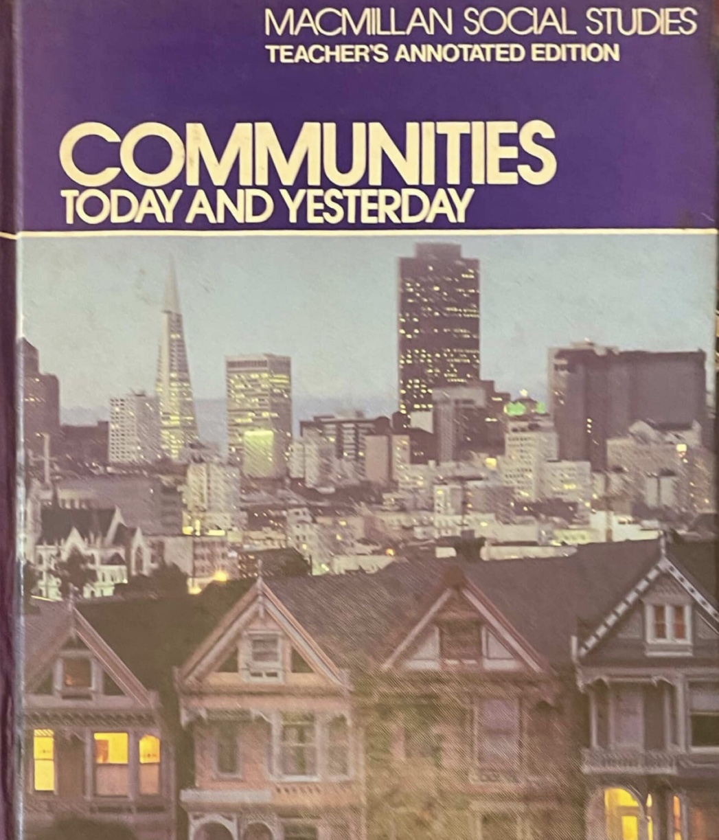 COMMUNITIES TODAY AND YESTERDAY