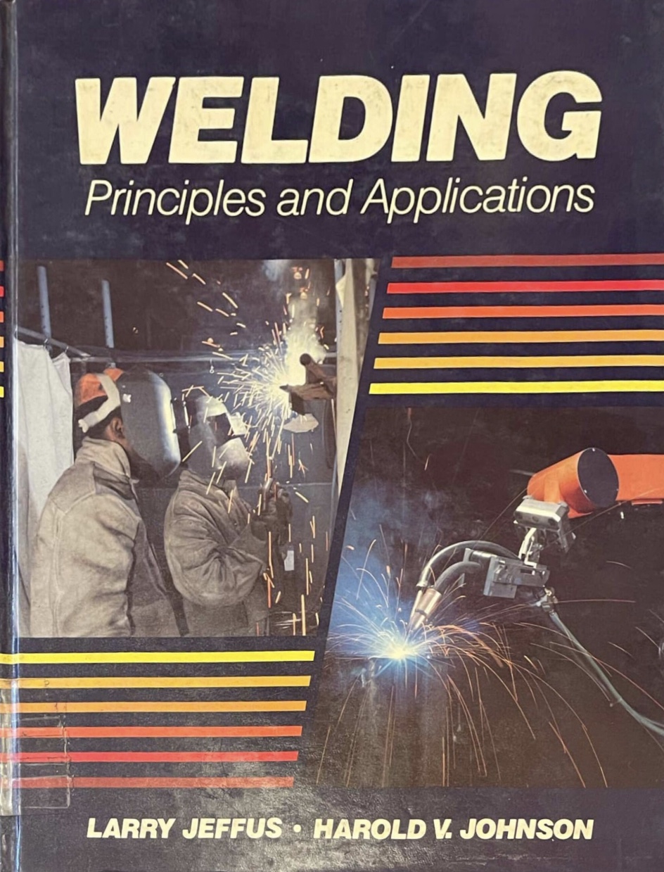 WELDING PRINCIPLES AND APPLICATION 