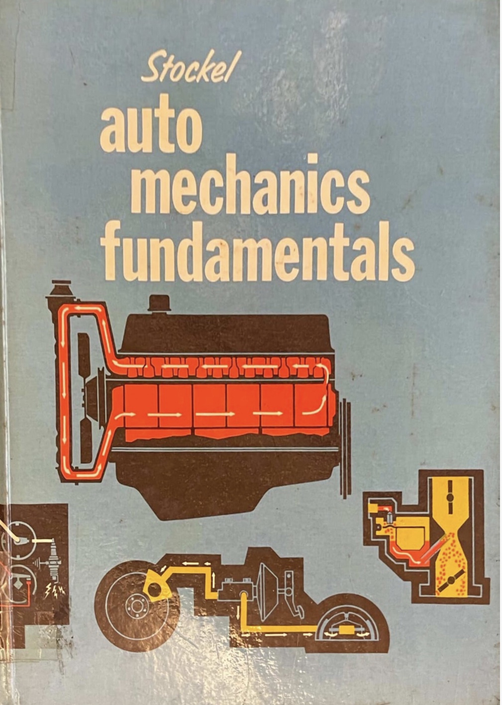 AUTO MECHANICS FUNDAMENTALS
