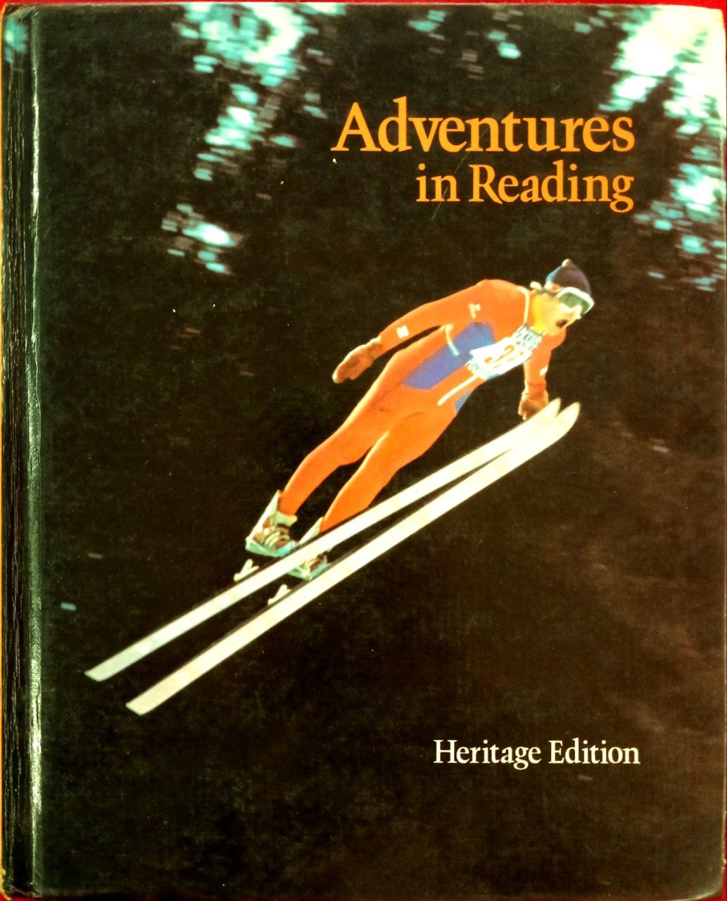 ADVENTURES IN READING HERITAGE EDITION