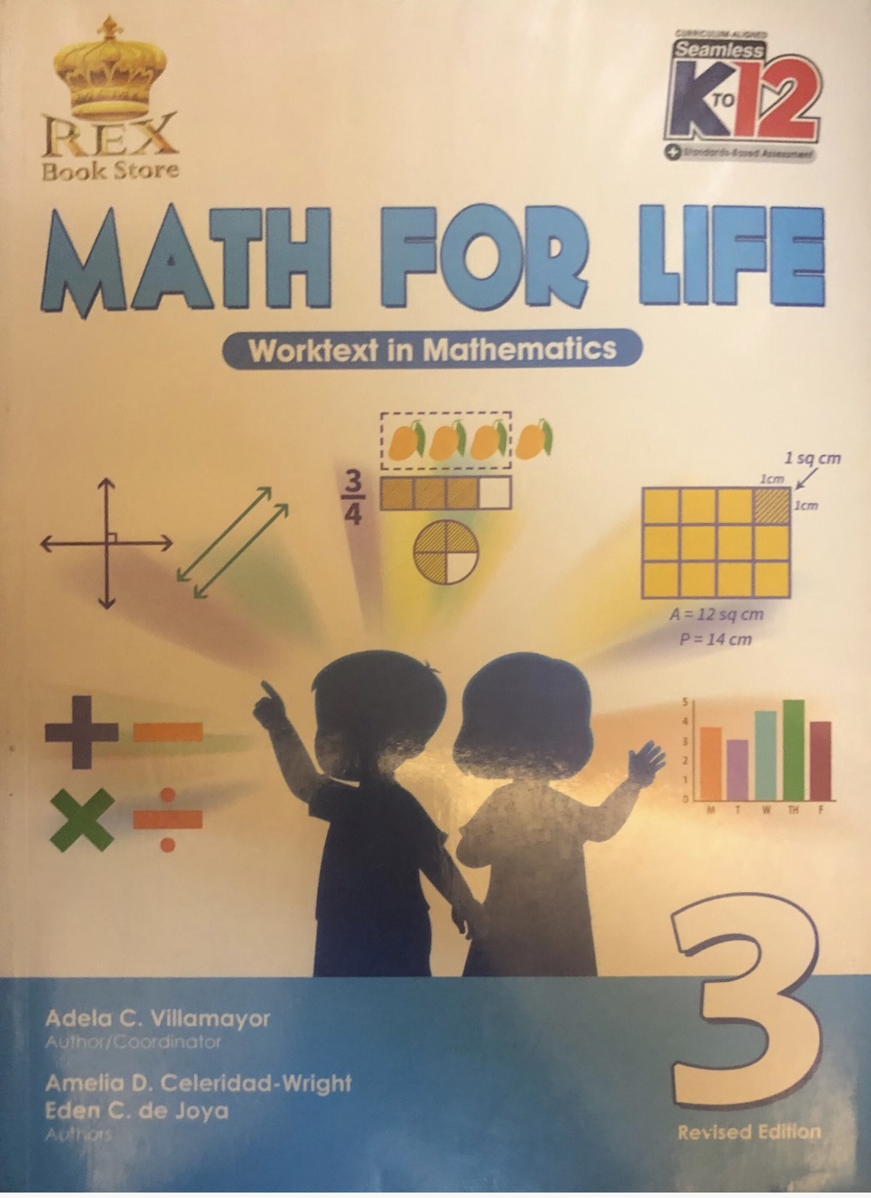 Math For Life Worktext in Mathematics 3	