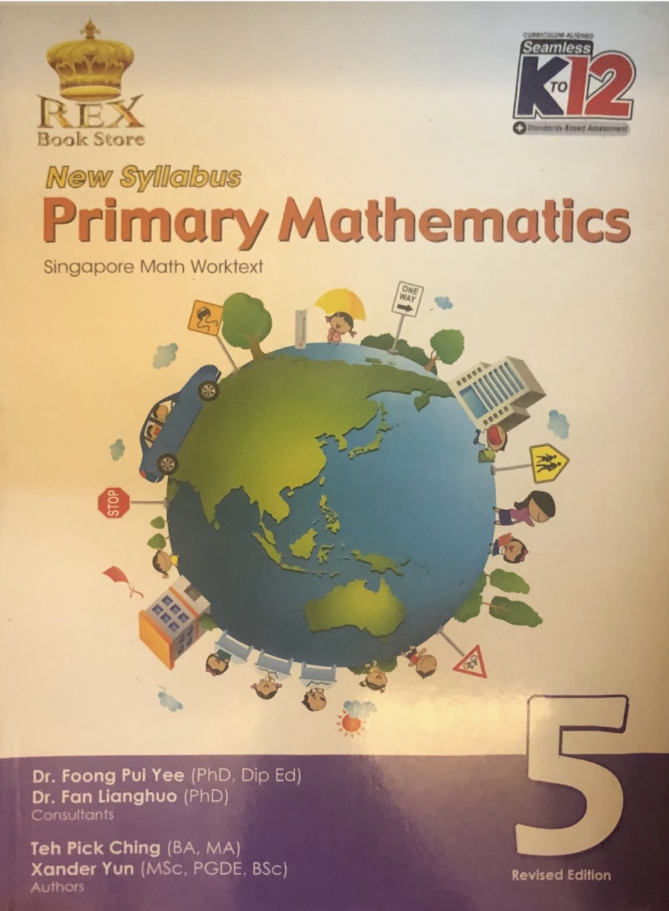 New Syllabus Primary Mathematics Singapore Math Worktext 5	