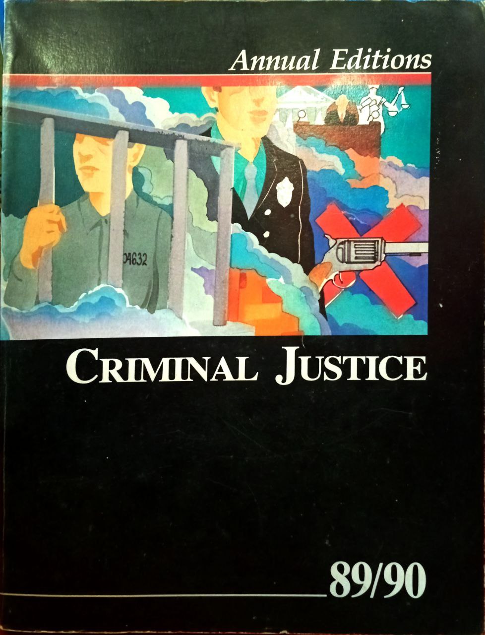 CRIMINAL JUSTICE ANNUAL EDITIONS 89/90