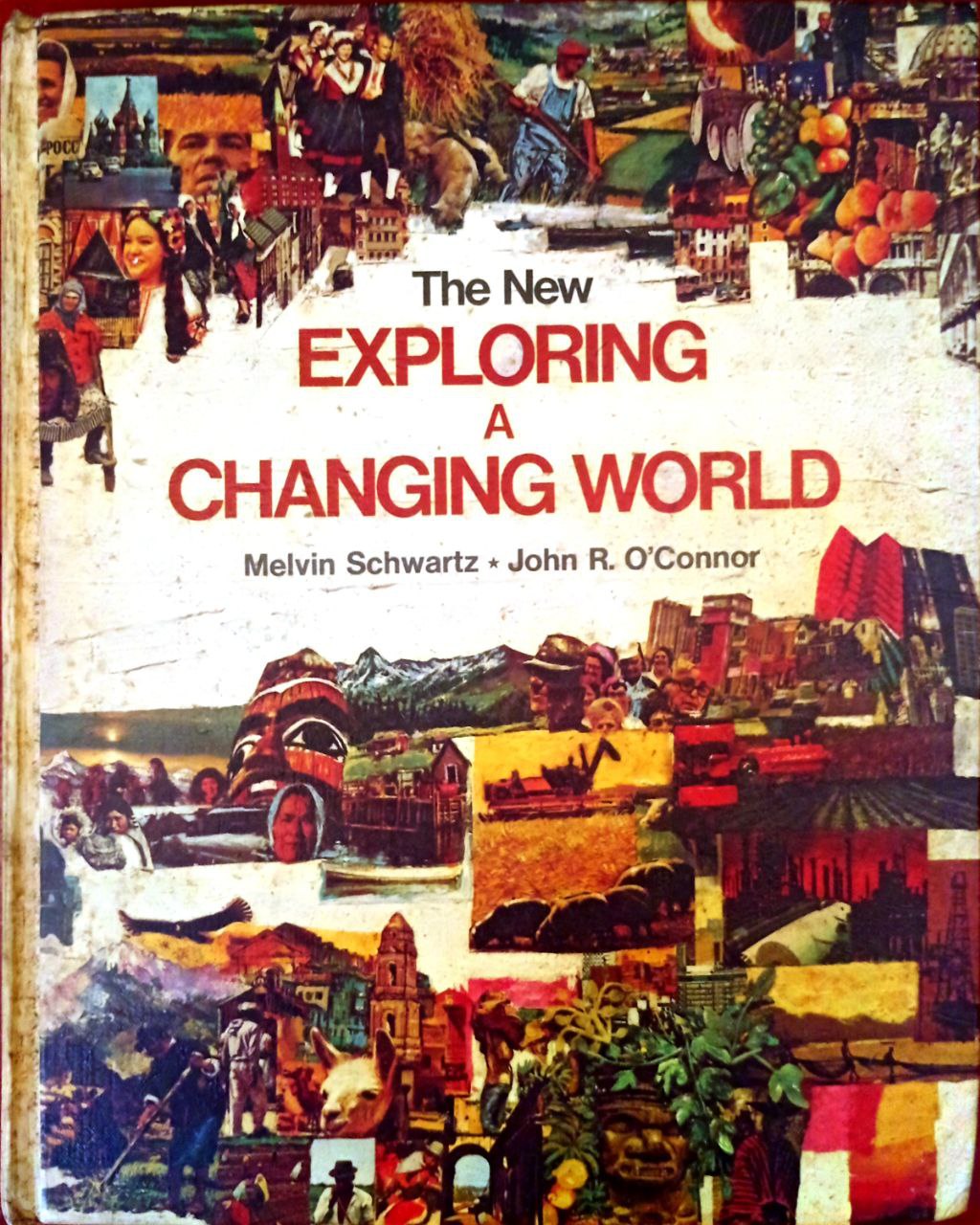 THE NEW EXPLORING A CHANGING WORLD