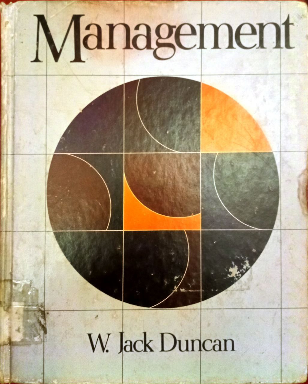 MANAGEMENT Progressive Responsibility in Administration