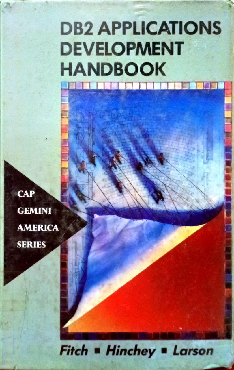DB2 APPLICATIONS DEVELOPMENT HANDBOOK