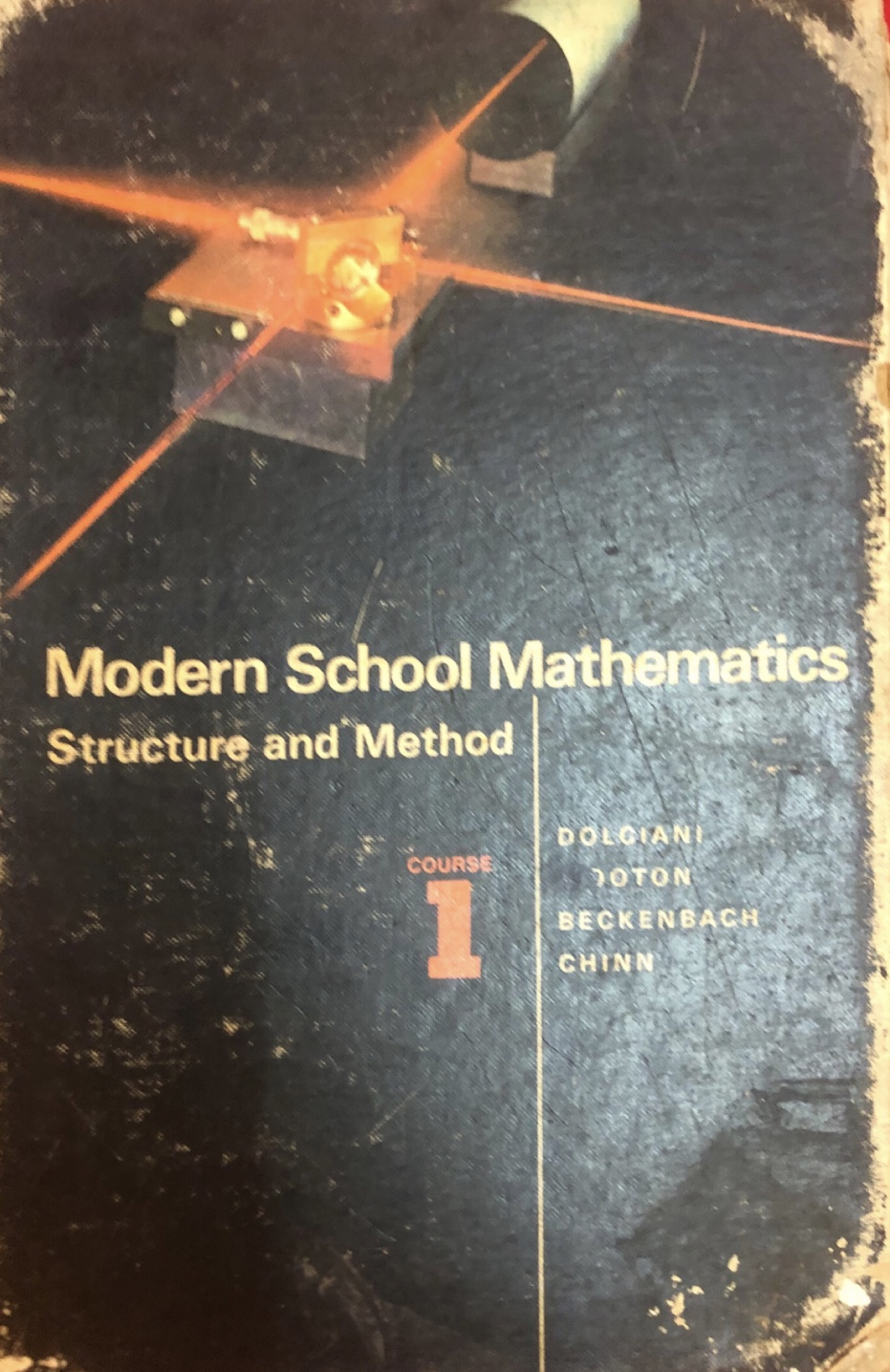 MODERN SCHOOL MATHEMATICS STRUCTURE AND METHOD